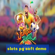 slots pg soft demo